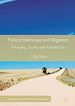 Télécharger le livre :  Political Memories and Migration