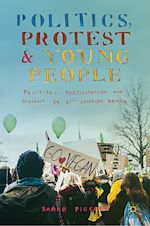 Télécharger le livre :  Politics, Protest and Young People