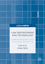Télécharger le livre :  Law Enforcement and Technology