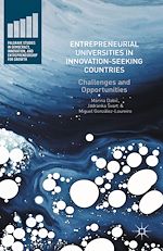 Télécharger le livre :  Entrepreneurial Universities in Innovation-Seeking Countries