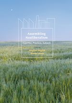 Télécharger le livre :  Assembling Neoliberalism