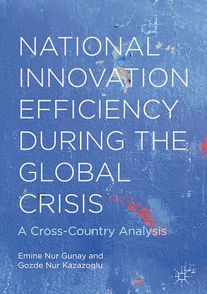 Téléchargez le livre :  National Innovation Efficiency During the Global Crisis