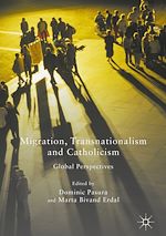 Télécharger le livre :  Migration, Transnationalism and Catholicism
