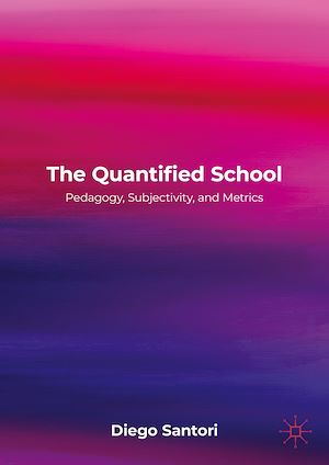 Téléchargez le livre :  The Quantified School