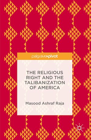 Téléchargez le livre :  The Religious Right and the Talibanization of America
