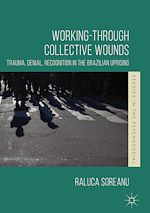 Télécharger le livre :  Working-through Collective Wounds