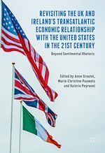 Télécharger le livre :  Revisiting the UK and Ireland's Transatlantic Economic Relationship with the United States in the 21st Century