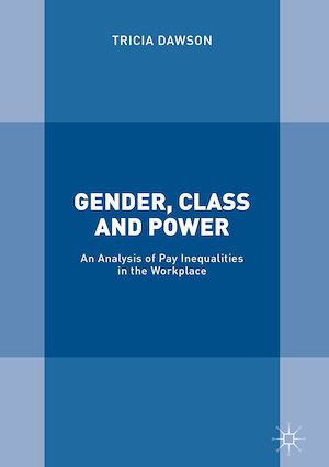 Téléchargez le livre :  Gender, Class and Power