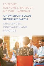 Télécharger le livre :  A New Era in Focus Group Research