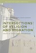 Télécharger le livre :  Intersections of Religion and Migration