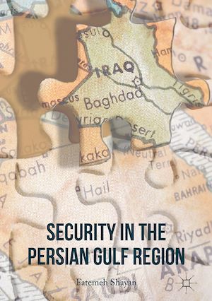 Téléchargez le livre :  Security in the Persian Gulf Region