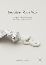 Télécharger le livre :  Embodying Cape Town