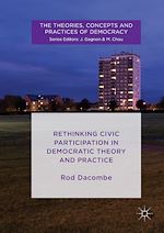 Télécharger le livre :  Rethinking Civic Participation in Democratic Theory and Practice