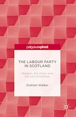 Télécharger le livre :  The Labour Party in Scotland