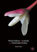 Télécharger le livre :  Women's Authority and Leadership in a Hindu Goddess Tradition