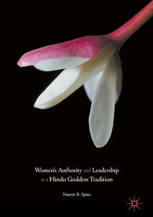 Téléchargez le livre :  Women's Authority and Leadership in a Hindu Goddess Tradition