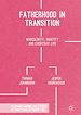 Télécharger le livre :  Fatherhood in Transition