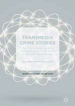 Télécharger le livre :  Transmedia Crime Stories