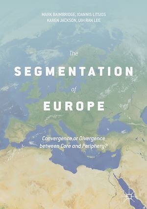 Téléchargez le livre :  The Segmentation of Europe
