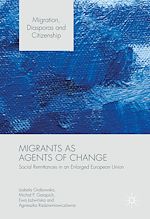 Télécharger le livre :  Migrants as Agents of Change