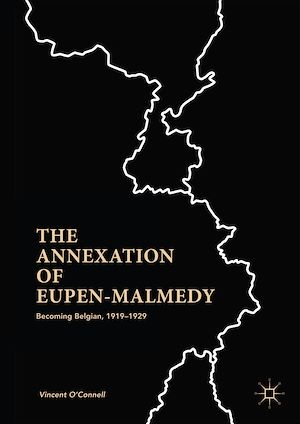 Téléchargez le livre :  The Annexation of Eupen-Malmedy