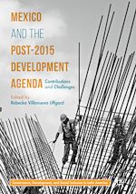 Télécharger le livre :  Mexico and the Post-2015 Development Agenda