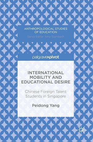 Téléchargez le livre :  International Mobility and Educational Desire