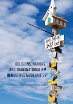 Télécharger le livre :  Religions, Nations, and Transnationalism in Multiple Modernities