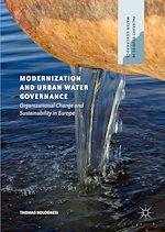 Télécharger le livre :  Modernization and Urban Water Governance