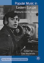 Télécharger le livre :  Popular Music in Eastern Europe