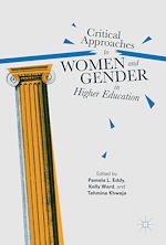 Télécharger le livre :  Critical Approaches to Women and Gender in Higher Education
