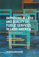 Télécharger le livre :  Improving Access and Quality of Public Services in Latin America