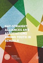 Télécharger le livre :  Gay-Straight Alliances and Associations among Youth in Schools