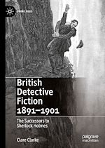 Télécharger le livre :  British Detective Fiction 1891–1901