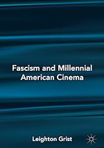 Télécharger le livre :  Fascism and Millennial American Cinema