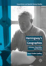 Télécharger le livre :  Hemingway's Geographies
