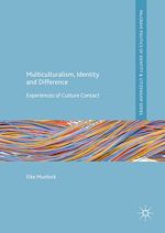 Télécharger le livre :  Multiculturalism, Identity and Difference