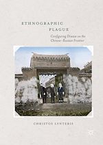 Télécharger le livre :  Ethnographic Plague