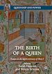 Télécharger le livre :  The Birth of a Queen