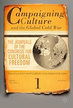 Télécharger le livre :  Campaigning Culture and the Global Cold War
