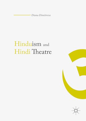 Téléchargez le livre :  Hinduism and Hindi Theater