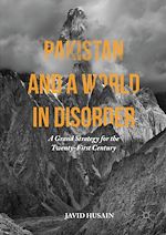 Télécharger le livre :  Pakistan and a World in Disorder