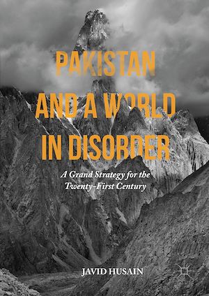 Téléchargez le livre :  Pakistan and a World in Disorder