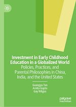 Télécharger le livre :  Investment in Early Childhood Education in a Globalized World