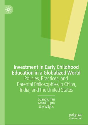 Téléchargez le livre :  Investment in Early Childhood Education in a Globalized World