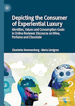 Télécharger le livre :  Depicting the Consumer of Experiential Luxury