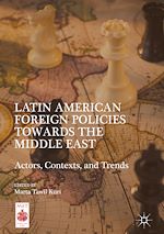 Télécharger le livre :  Latin American Foreign Policies towards the Middle East