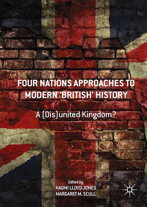 Téléchargez le livre :  Four Nations Approaches to Modern 'British' History
