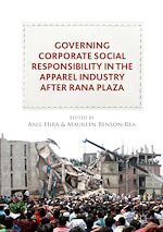 Télécharger le livre :  Governing Corporate Social Responsibility in the Apparel Industry after Rana Plaza