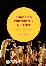 Download this eBook Embodied Philosophy in Dance